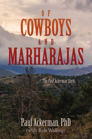 Titelbild: OF COWBOYS AND MARHARAJAS 9798369419335