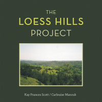 Cover image: The Loess Hills Project 9798369421734