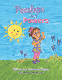 Cover image: Penelope Has Powers 9798369422526