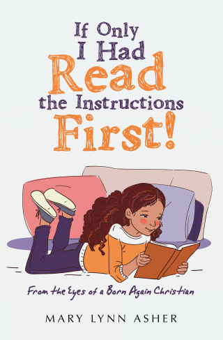Cover image: If Only I Had Read the Instructions First! 9798369423066