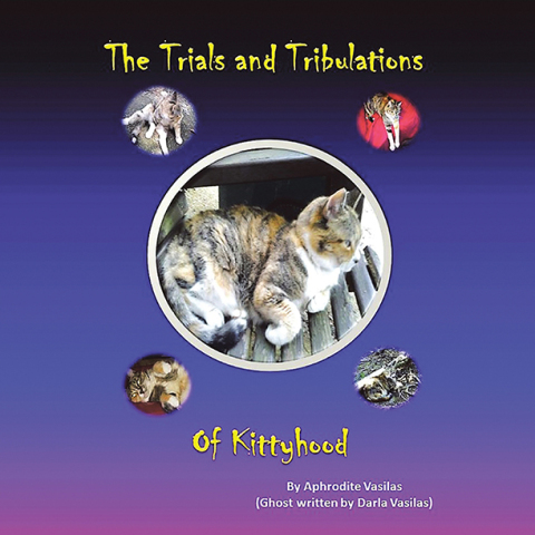 The Trials and Tribulations of Kittyhood - FULL INSTANT DOWNLOAD | PDF DOCX EPUB