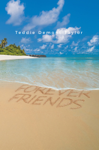 Cover image: FOREVER FRIENDS 9798369424612