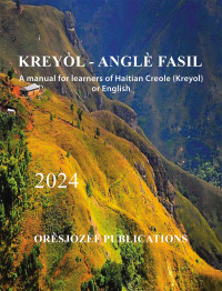 Cover image: KREYÒL - ANGLÈ FASIL 9798369425046