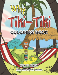 Cover image: Why Tiki-Tiki 9798369425534