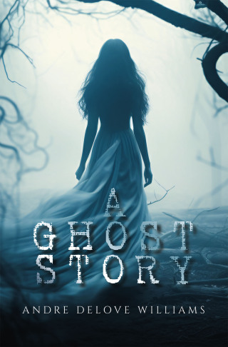 Cover image: A Ghost Story 9798369426012