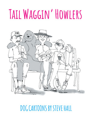 Cover image: Tail Waggin' Howlers 9798369426821
