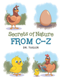 Cover image: Secrets of Nature from C-Z 9798369427040