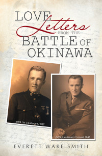 Imagen de portada: LOVE LETTERS FROM THE BATTLE OF OKINAWA 9798369426982