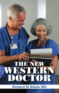 Omslagafbeelding: THE NEW WESTERN DOCTOR 9798369427286