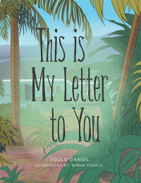 Imagen de portada: This Is My Letter To You 9798369428986