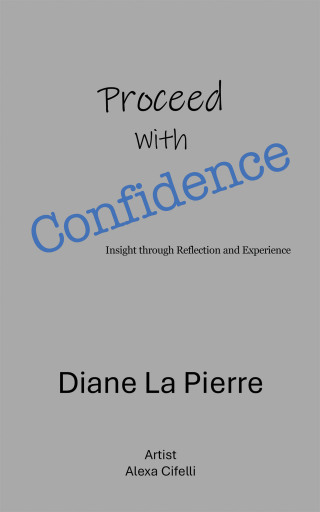 Cover image: Proceed  With Confidence 9798369431030