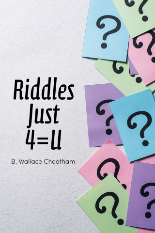 Cover image: Riddles Just 4=U 9798369441732