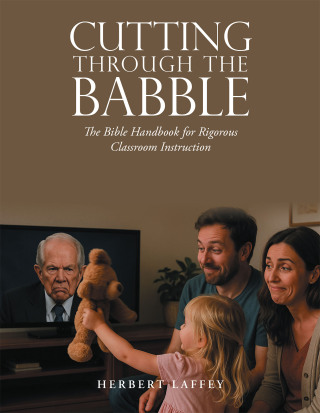 Cover image: Cutting Through the Babble 9798369442005