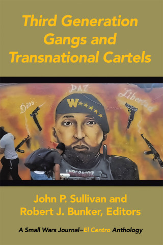 Imagen de portada: Third Generation Gangs  and Transnational Cartels 9798369442999