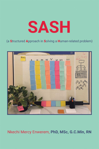 Cover image: SASH (a Structured Approach in Solving a Human-related problem) 9798369444726