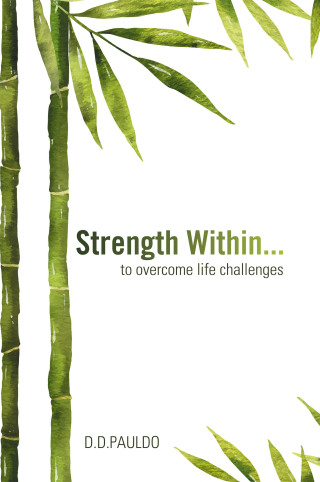 Cover image: Strength Within… to overcome life challenges 9798369449547