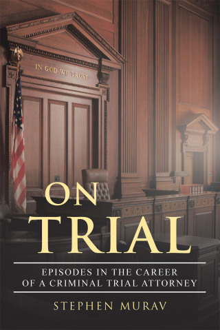 Cover image: ON TRIAL 9798369455753