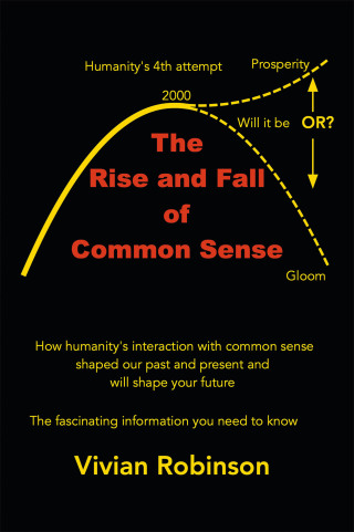 Cover image: The Rise and Fall of Common Sense 9798369487990