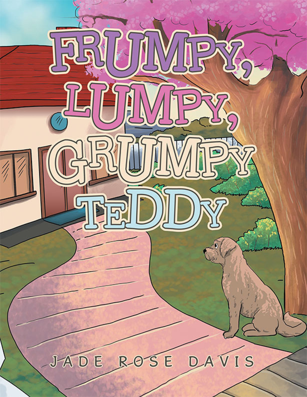 Frumpy  Lumpy  Grumpy Teddy (eBook)