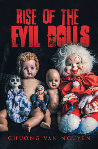 Imagen de portada: Rise of the Evil Dolls 9798369491317