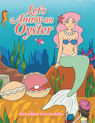 Cover image: Let's Annoy an Oyster 9798369493205