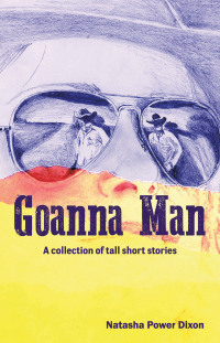 Cover image: GOANNA MAN 9798369493762