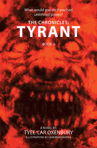 Cover image: THE CHRONICLES: TYRANT 9798369494592