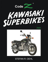 Cover image: Kawasaki Superbikes 9798369495001