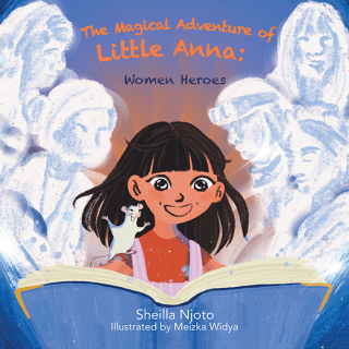 Imagen de portada: The Magical Adventure of Little Anna: Women Heroes 9798369496084