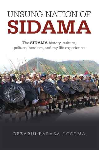 表紙画像: UNSUNG NATION                Of        SIDAMA 9798369496923