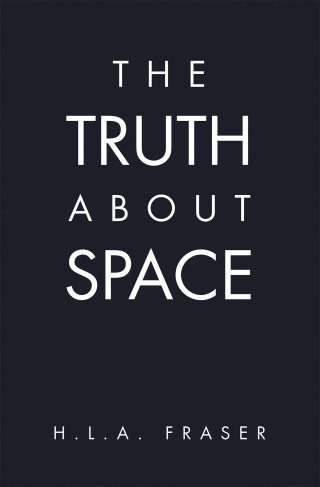Cover image: The Truth About Space 9798369497289