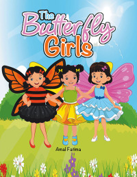 Cover image: The Butterfly Girls 9798369497548