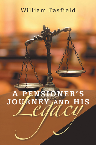 Cover image: A PENSIONER’S  JOURNEY  AND  HIS  LEGACY 9798369497647