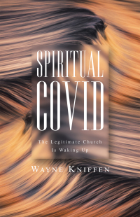 Cover image: Spiritual COVID 9798385000128