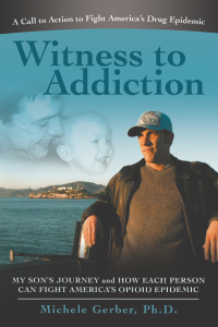 Cover image: Witness to Addiction 9798385001224