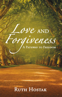 Cover image: Love and Forgiveness 9798385001378