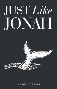 Cover image: Just Like Jonah 9798385001958