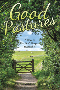 Cover image: Good Pastures 9798385002757