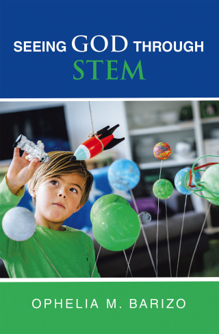 表紙画像: Seeing God Through STEM 9798385002801