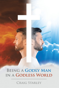 表紙画像: Being a Godly Man in a Godless World 9798385002955