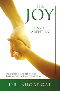 Imagen de portada: The Joy of Single Parenting 9798385004553