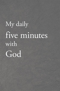 Cover image: My daily five minutes with God 9798385005772