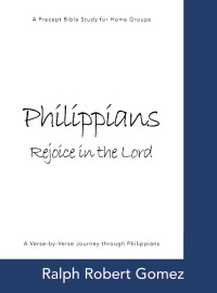 Cover image: Philippians: Rejoice in the Lord 9798385006885