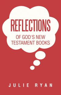 Cover image: Reflections of God's New Testament Books 9798385007271
