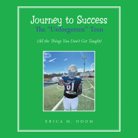 Cover image: Journey to Success  The “Unforgotten” Teen 9798385007790