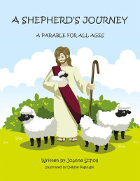 Cover image: A SHEPHERD'S JOURNEY 9798385007950