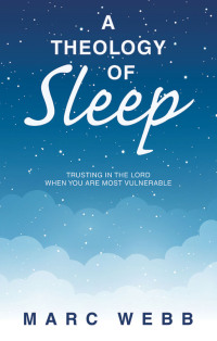 Imagen de portada: A Theology of Sleep 9798385008629
