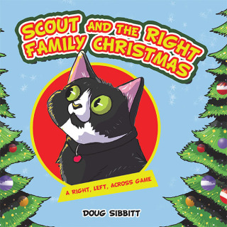 Cover image: Scout and the Right Family Christmas 9798385010295