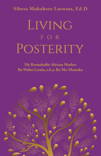 Cover image: Living for Posterity 9798385010530