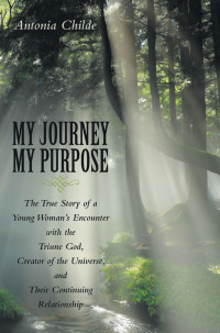 Cover image: My Journey My Purpose 9798385010752